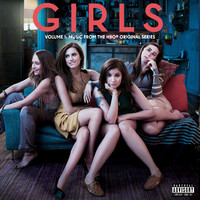 Girls, Vol. 1 Music From the HBO® Original Series. Передняя обложка. Нажмите, чтобы увеличить. Girls, Vol. 1 Music From the HBO® Original Series. Передняя обложка. Нажмите, чтобы увеличить.