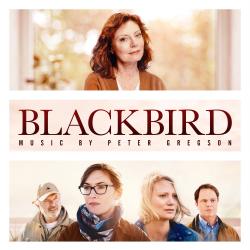 Blackbird Original Motion Picture Soundtrack. Передняя обложка. Нажмите, чтобы увеличить. Blackbird Original Motion Picture Soundtrack. Передняя обложка. Нажмите, чтобы увеличить.