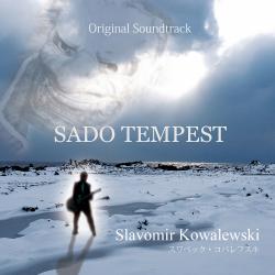 Sado Tempest Original Motion Picture Soundtrack. Передняя обложка. Нажмите, чтобы увеличить. Sado Tempest Original Motion Picture Soundtrack. Передняя обложка. Нажмите, чтобы увеличить.