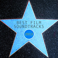Best Film Soundtracks 2013. Передняя обложка. Нажмите, чтобы увеличить. Best Film Soundtracks 2013. Передняя обложка. Нажмите, чтобы увеличить.