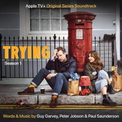 Trying: Season 1 Apple TV+ Original Series Soundtrack. Передняя обложка. Нажмите, чтобы увеличить. Trying: Season 1 Apple TV+ Original Series Soundtrack. Передняя обложка. Нажмите, чтобы увеличить.