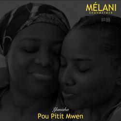 Pou Pitit Mwen Melani - Single. Передняя обложка. Нажмите, чтобы увеличить. Pou Pitit Mwen Melani - Single. Передняя обложка. Нажмите, чтобы увеличить.
