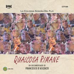 Qualcosa Rimane Original Motion Picture Soundtrack. Передняя обложка. Нажмите, чтобы увеличить. Qualcosa Rimane Original Motion Picture Soundtrack. Передняя обложка. Нажмите, чтобы увеличить.