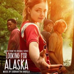 Looking for Alaska Music from the Original Series. Передняя обложка. Нажмите, чтобы увеличить. Looking for Alaska Music from the Original Series. Передняя обложка. Нажмите, чтобы увеличить.