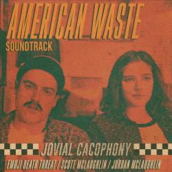 American Waste Original Motion Picture Soundtrack. Передняя обложка. Нажмите, чтобы увеличить. American Waste Original Motion Picture Soundtrack. Передняя обложка. Нажмите, чтобы увеличить.