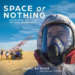 Space or Nothing Original Motion Picture Soundtrack. Передняя обложка. Нажмите, чтобы увеличить. Space or Nothing Original Motion Picture Soundtrack. Передняя обложка. Нажмите, чтобы увеличить.