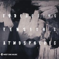 Foreboding Tension & Atmospheres Original Score. Передняя обложка. Нажмите, чтобы увеличить. Foreboding Tension & Atmospheres Original Score. Передняя обложка. Нажмите, чтобы увеличить.