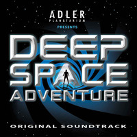 Deep Space Adventure. Original Soundtrack. Передняя обложка. Нажмите, чтобы увеличить. Deep Space Adventure. Original Soundtrack. Передняя обложка. Нажмите, чтобы увеличить.