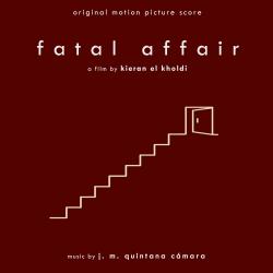 Fatal Affair Original Motion Picture Soundtrack. Передняя обложка. Нажмите, чтобы увеличить. Fatal Affair Original Motion Picture Soundtrack. Передняя обложка. Нажмите, чтобы увеличить.