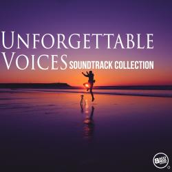 Unforgettable Voices - Soundtrack Collection. Передняя обложка. Нажмите, чтобы увеличить. Unforgettable Voices - Soundtrack Collection. Передняя обложка. Нажмите, чтобы увеличить.