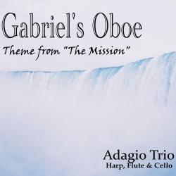 Gabriel's Oboe Arr. for Harp, Flute & Cello. Передняя обложка. Нажмите, чтобы увеличить. Gabriel's Oboe Arr. for Harp, Flute & Cello. Передняя обложка. Нажмите, чтобы увеличить.