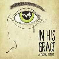 In His Grace A Musical Comedy. Передняя обложка. Нажмите, чтобы увеличить. In His Grace A Musical Comedy. Передняя обложка. Нажмите, чтобы увеличить.