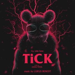 Tick Original Motion Picture Soundtrack - EP. Передняя обложка. Нажмите, чтобы увеличить. Tick Original Motion Picture Soundtrack - EP. Передняя обложка. Нажмите, чтобы увеличить.