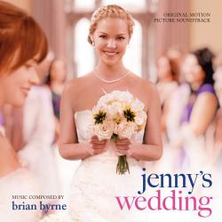 Jenny's Wedding Original Motion Picture Soundtrack. Передняя обложка. Нажмите, чтобы увеличить. Jenny's Wedding Original Motion Picture Soundtrack. Передняя обложка. Нажмите, чтобы увеличить.