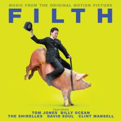 Filth Music From the Original Motion Picture. Передняя обложка. Нажмите, чтобы увеличить. Filth Music From the Original Motion Picture. Передняя обложка. Нажмите, чтобы увеличить.