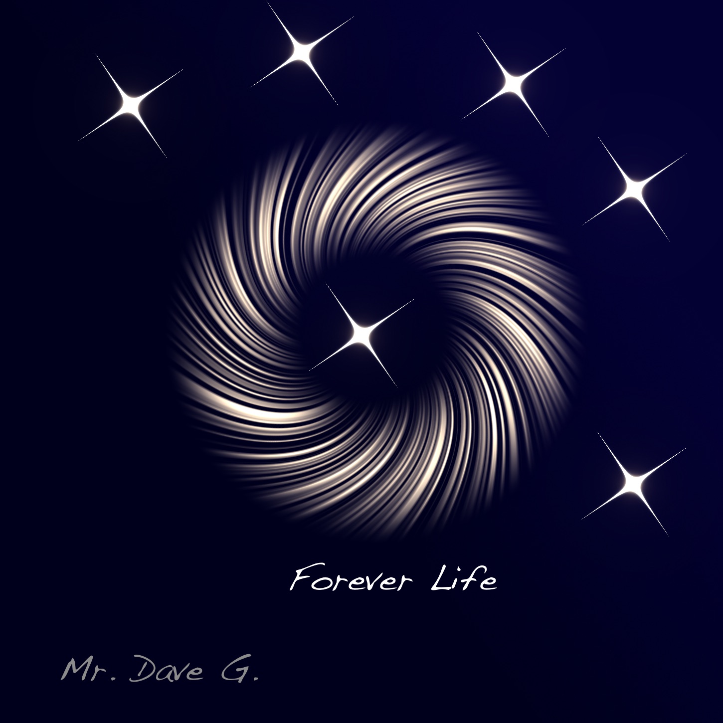 Life is forever. Life Forever. Dave g. rearo.