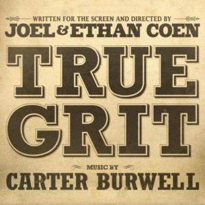 True Grit - Original Motion Picture Soundtrack. Лицевая сторона . Нажмите, чтобы увеличить.