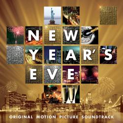 New Year's Eve Original Motion Picture Soundtrack. Передняя обложка. Нажмите, чтобы увеличить. New Year's Eve Original Motion Picture Soundtrack. Передняя обложка. Нажмите, чтобы увеличить.