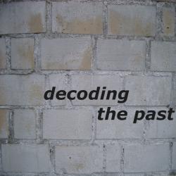 Decoding The Past. Передняя обложка. Нажмите, чтобы увеличить. Decoding The Past. Передняя обложка. Нажмите, чтобы увеличить.