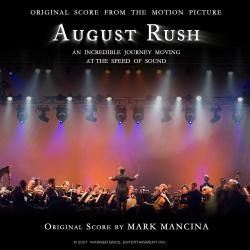 August Rush Original Score to the Motion Picture. Передняя обложка. Нажмите, чтобы увеличить. August Rush Original Score to the Motion Picture. Передняя обложка. Нажмите, чтобы увеличить.