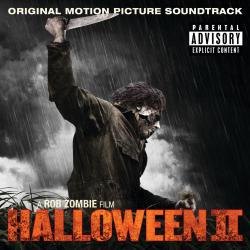 Halloween II Original Motion Picture Soundtrack a Rob Zombie Film. Передняя обложка. Нажмите, чтобы увеличить. Halloween II Original Motion Picture Soundtrack a Rob Zombie Film. Передняя обложка. Нажмите, чтобы увеличить.