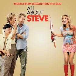 All About Steve Music From the Motion Picture. Передняя обложка. Нажмите, чтобы увеличить. All About Steve Music From the Motion Picture. Передняя обложка. Нажмите, чтобы увеличить.