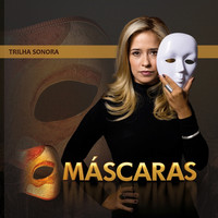 Máscaras Trilha Sonora. Передняя обложка. Нажмите, чтобы увеличить. Máscaras Trilha Sonora. Передняя обложка. Нажмите, чтобы увеличить.