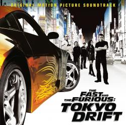 The Fast and the Furious: Tokyo Drift - Single. Передняя обложка. Нажмите, чтобы увеличить. The Fast and the Furious: Tokyo Drift - Single. Передняя обложка. Нажмите, чтобы увеличить.