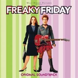 Freaky Friday - Original Soundtrack. Передняя обложка. Нажмите, чтобы увеличить. Freaky Friday - Original Soundtrack. Передняя обложка. Нажмите, чтобы увеличить.