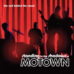 Standing In the Shadows of Motown Soundtrack from the Motion Picture. Передняя обложка. Нажмите, чтобы увеличить. Standing In the Shadows of Motown Soundtrack from the Motion Picture. Передняя обложка. Нажмите, чтобы увеличить.
