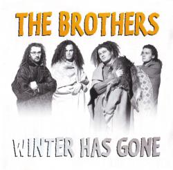 The Brothers - Winter Has Gone. Передняя обложка. Нажмите, чтобы увеличить. The Brothers - Winter Has Gone. Передняя обложка. Нажмите, чтобы увеличить.