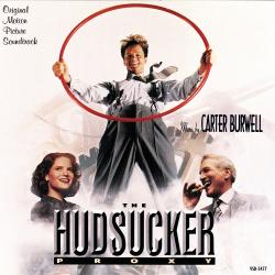 The Hudsucker Proxy Original Motion Picture Soundtrack. Передняя обложка. Нажмите, чтобы увеличить. The Hudsucker Proxy Original Motion Picture Soundtrack. Передняя обложка. Нажмите, чтобы увеличить.