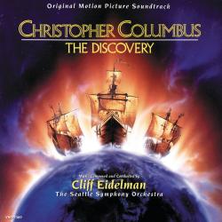 Christopher Columbus: The Discovery Original Motion Picture Soundtrack. Передняя обложка. Нажмите, чтобы увеличить. Christopher Columbus: The Discovery Original Motion Picture Soundtrack. Передняя обложка. Нажмите, чтобы увеличить.
