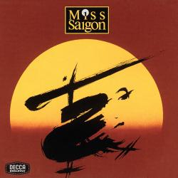 Miss Saigon Original London Cast Recording. Передняя обложка. Нажмите, чтобы увеличить. Miss Saigon Original London Cast Recording. Передняя обложка. Нажмите, чтобы увеличить.