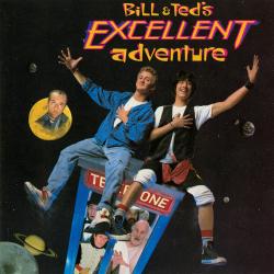 Bill & Ted's Excellent Adventure Original Motion Picture Soundtrack. Передняя обложка. Нажмите, чтобы увеличить. Bill & Ted's Excellent Adventure Original Motion Picture Soundtrack. Передняя обложка. Нажмите, чтобы увеличить.