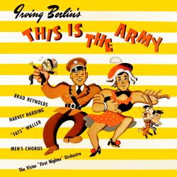 This Is the Army 1942 Studio Cast Recording. Передняя обложка. Нажмите, чтобы увеличить. This Is the Army 1942 Studio Cast Recording. Передняя обложка. Нажмите, чтобы увеличить.