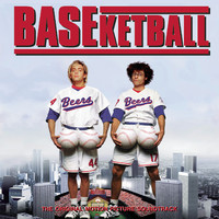 BASEketball The Original Motion Picture Soundtrack. Передняя обложка. Нажмите, чтобы увеличить. BASEketball The Original Motion Picture Soundtrack. Передняя обложка. Нажмите, чтобы увеличить.