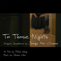 To Those Nights. Передняя обложка. Нажмите, чтобы увеличить. To Those Nights. Передняя обложка. Нажмите, чтобы увеличить.