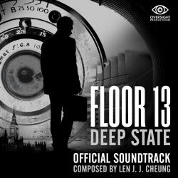 Floor 13: Deep State Official Soundtrack. Передняя обложка. Нажмите, чтобы увеличить. Floor 13: Deep State Official Soundtrack. Передняя обложка. Нажмите, чтобы увеличить.