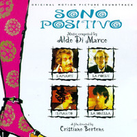 Sono positivo Original Motion Picture Soundtrack. Передняя обложка. Нажмите, чтобы увеличить. Sono positivo Original Motion Picture Soundtrack. Передняя обложка. Нажмите, чтобы увеличить.