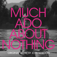 Much Ado About Nothing Original Score. Передняя обложка. Нажмите, чтобы увеличить. Much Ado About Nothing Original Score. Передняя обложка. Нажмите, чтобы увеличить.