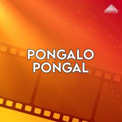 Pongalo Pongal Original Motion Picture Soundtrack - EP. Передняя обложка. Нажмите, чтобы увеличить. Pongalo Pongal Original Motion Picture Soundtrack - EP. Передняя обложка. Нажмите, чтобы увеличить.