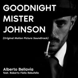 Goodnight Mister Johnson Original Motion Picture Soundtrack. Передняя обложка. Нажмите, чтобы увеличить. Goodnight Mister Johnson Original Motion Picture Soundtrack. Передняя обложка. Нажмите, чтобы увеличить.