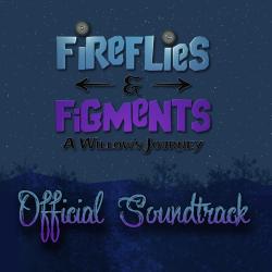 Fireflies & Figments Official Game Soundtrack. Передняя обложка. Нажмите, чтобы увеличить. Fireflies & Figments Official Game Soundtrack. Передняя обложка. Нажмите, чтобы увеличить.
