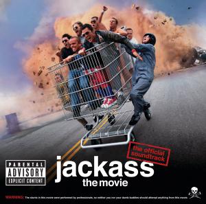 Jackass: The Movie The Official Soundtrack. Лицевая сторона . Нажмите, чтобы увеличить. Jackass: The Movie The Official Soundtrack. Лицевая сторона . Нажмите, чтобы увеличить.
