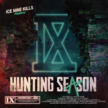 HUNTING SEASON / ICE NINE KILLS. Front. Нажмите, чтобы увеличить. HUNTING SEASON / ICE NINE KILLS. Front. Нажмите, чтобы увеличить.