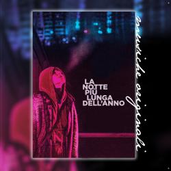 La notte più lunga dell'anno Original Motion Picture Soundtrack. Передняя обложка. Нажмите, чтобы увеличить. La notte più lunga dell'anno Original Motion Picture Soundtrack. Передняя обложка. Нажмите, чтобы увеличить.