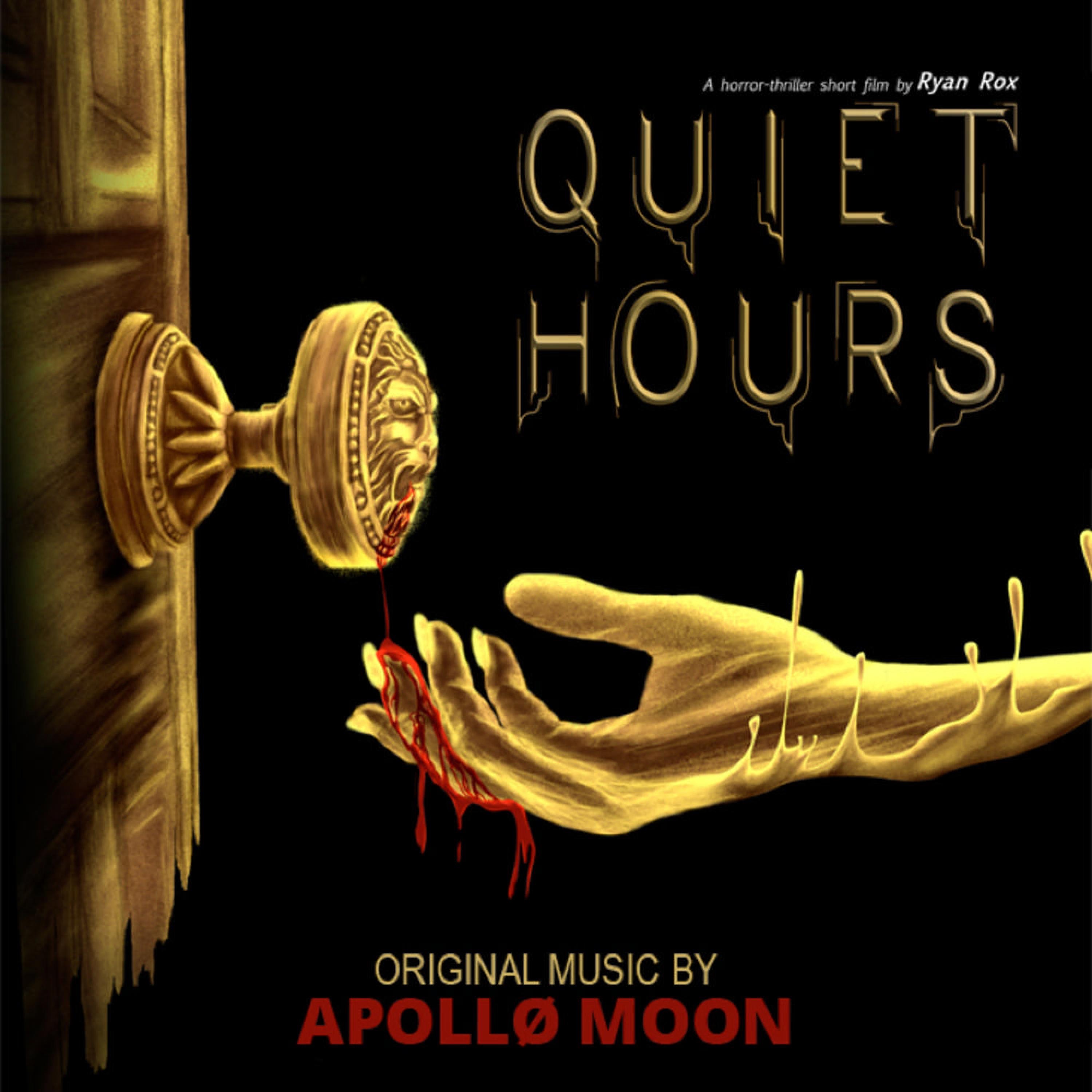 Quiet Hours Original Motion Picture Soundtrack музыка из фильма