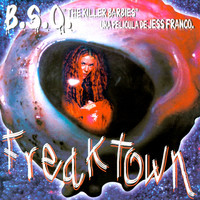 Freak Town B.S.O from "The Killer Barbies" Soundtrack. Передняя обложка. Нажмите, чтобы увеличить. Freak Town B.S.O from "The Killer Barbies" Soundtrack. Передняя обложка. Нажмите, чтобы увеличить.