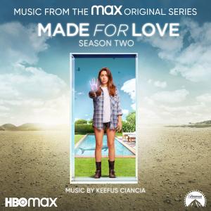 Made for Love: Season 2 Music from the Max Original Series. Лицевая сторона. Нажмите, чтобы увеличить.